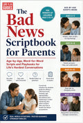 The Bad News Scriptbook for Parents