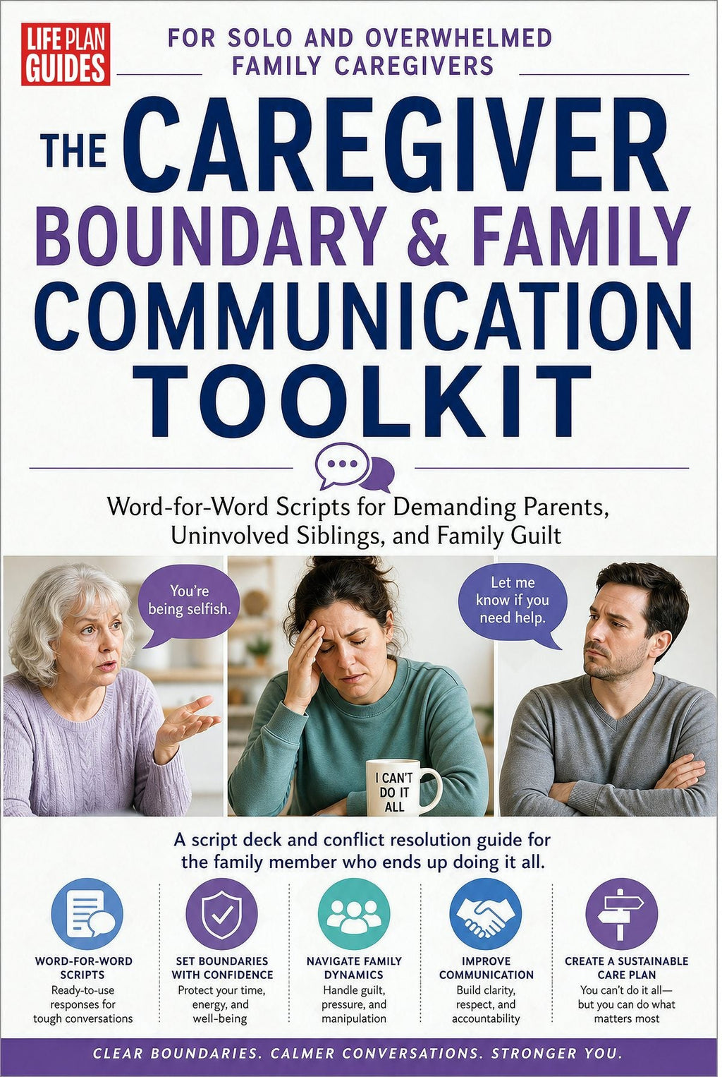 The Caregiver Boundary & Family Communication Toolkit cover