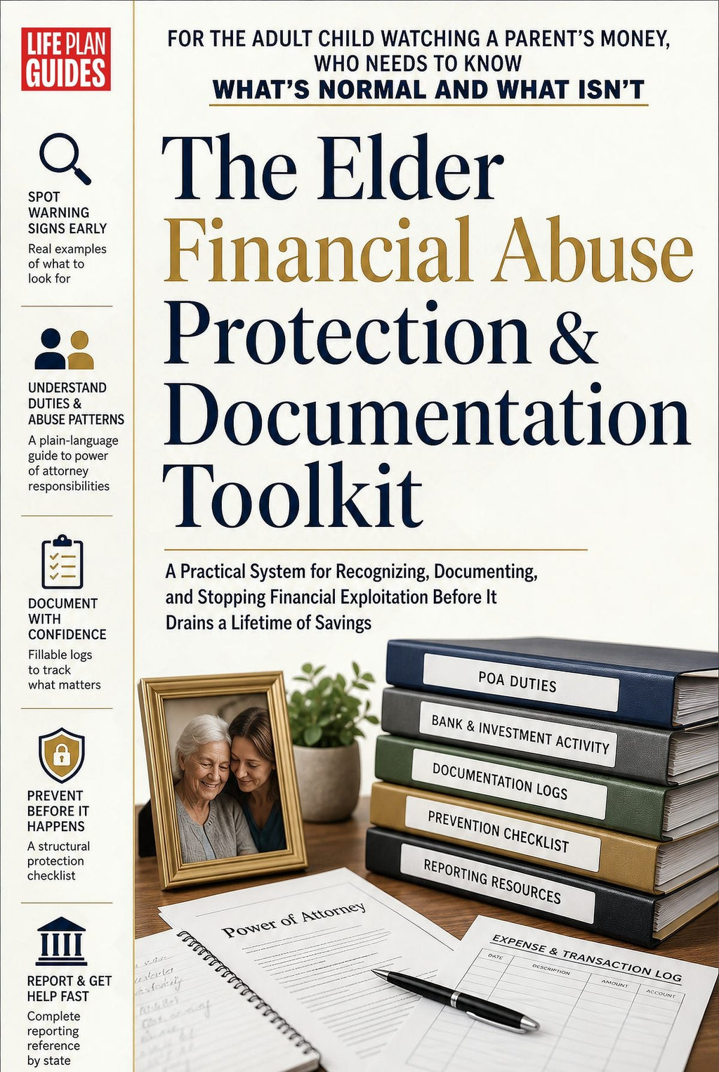 The Elder Financial Abuse Protection & Documentation Toolkit