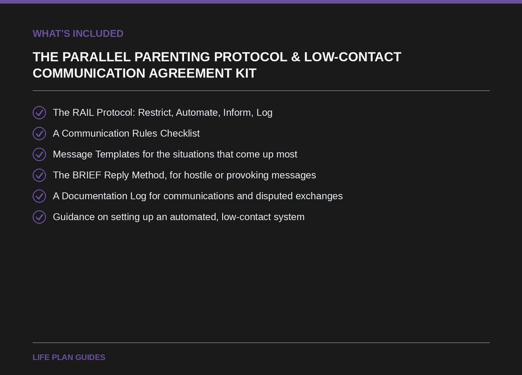 The Parallel Parenting Protocol & Low-Contact Communication Agreement Kit