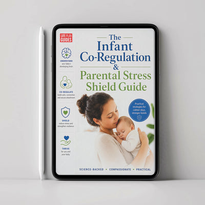 The Infant Co-Regulation & Parental Stress Shield Guide