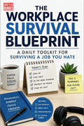 The Workplace Survival Blueprint